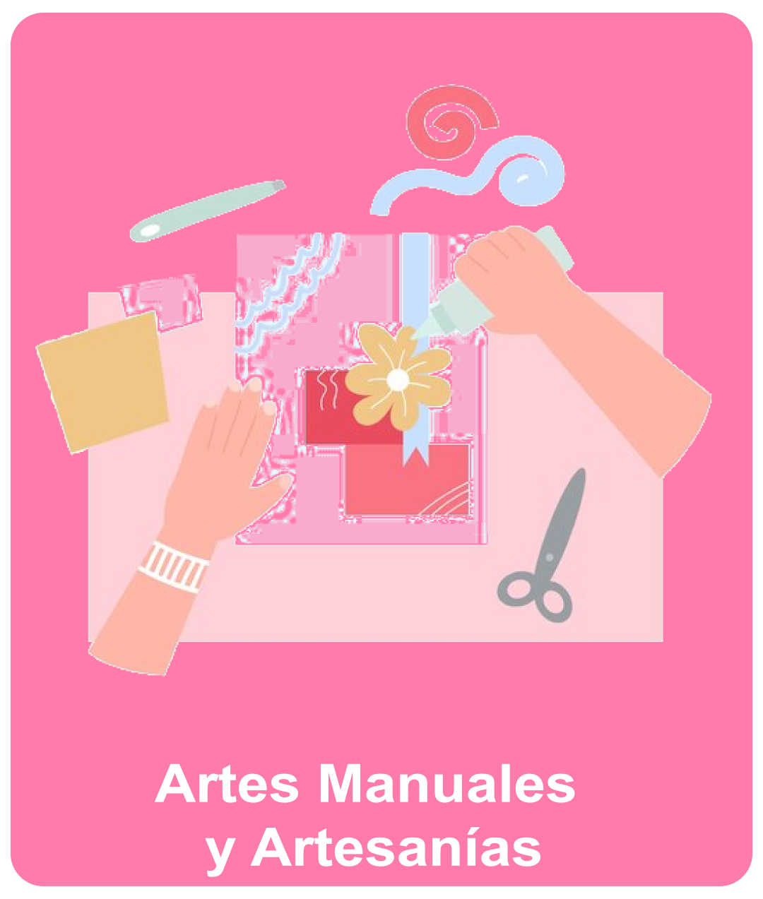 Artes Manuales y Artesanías